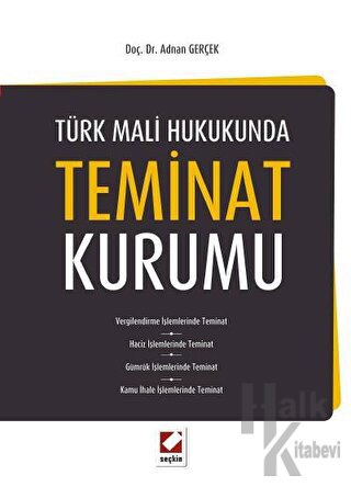 Türk Mali Hukukunda Teminat Kurumu - Halkkitabevi