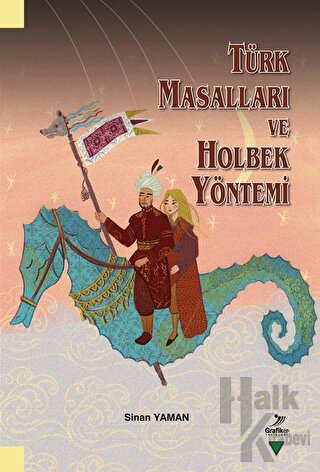 Türk Masalları ve Holbek Yöntemi - Halkkitabevi