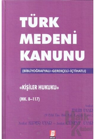 Türk Medeni Kanunu Kişilik Hukuku (Mk. 8-117) (Ciltli) - Halkkitabevi