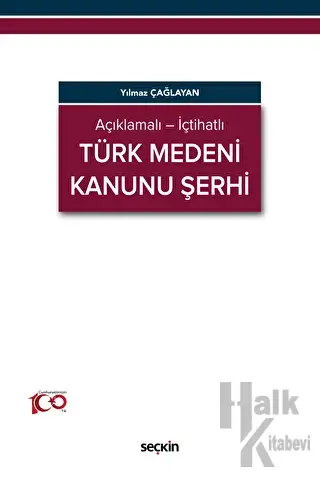Türk Medeni Kanunu Şerhi (Ciltli)