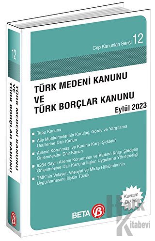 Türk Medeni Kanunu ve Türk Borçlar Kanunu - Eylül 2023