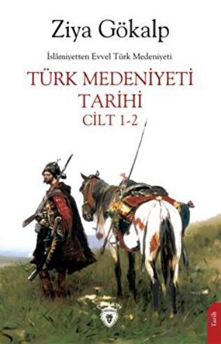Türk Medeniyeti Tarihi Cilt 1-2 - Halkkitabevi