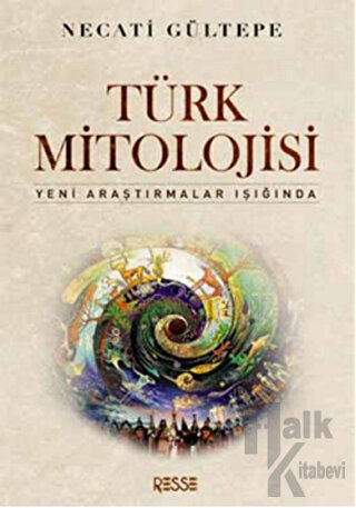 Türk Mitolojisi - Halkkitabevi
