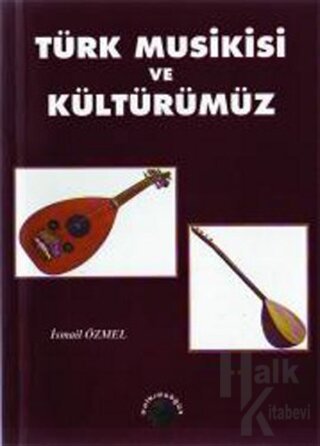 Türk Musikisi ve Kültürümüz