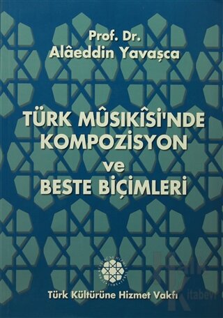 Türk Musıkisi'nden Kompozisyon ve Beste Biçimleri