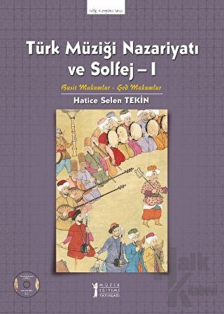 Türk Müziği Nazariyatı ve Solfej - 1 - Halkkitabevi