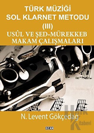 Türk Müziği Sol Klarnet Metodu - 3