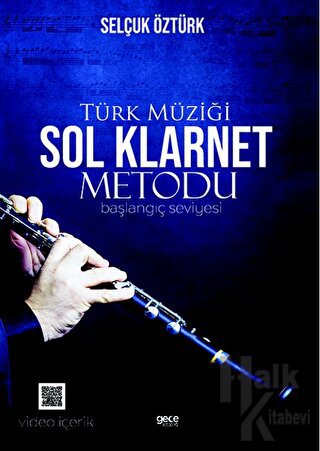 Türk Müziği Sol Klarnet Metodu (Başlangıç Seviyesi) - Halkkitabevi