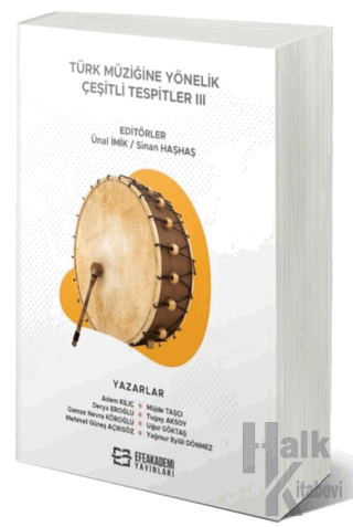 Türk Müziğine Yönelik Çeşitli Tespitler III - Halkkitabevi