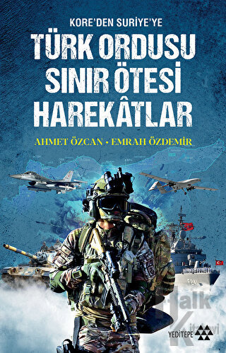 Türk Ordusu Sınır Ötesi Harekatları - Halkkitabevi