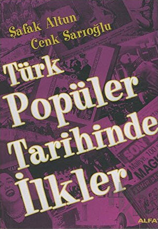 Türk Popüler Tarihinde İlkler - Halkkitabevi