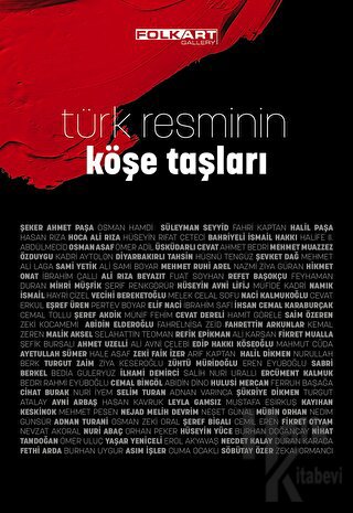 Türk Resminin Köşe Taşları (Ciltli) - Halkkitabevi