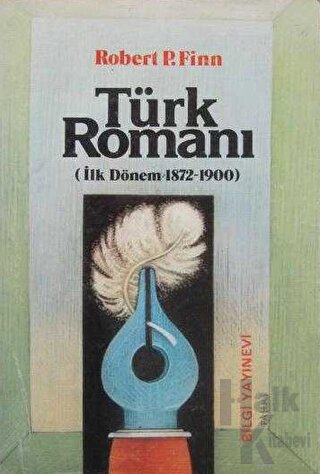 Türk Romanı (İlk Dönem 1872-1900) - Halkkitabevi