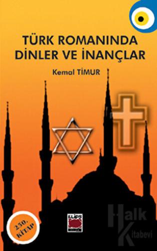 Türk Romanında Dinler ve İnançlar - Halkkitabevi