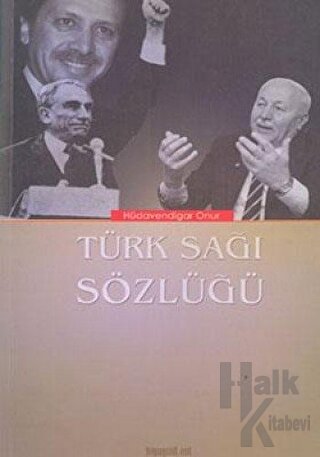 Türk Sağı Sözlüğü - Halkkitabevi