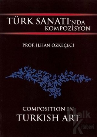 Türk Sanatında Kompozisyon - Halkkitabevi