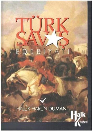 Türk Savaş Edebiyatı - Halkkitabevi