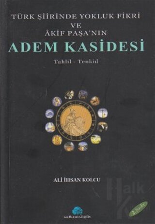 Türk Şiirinde Yokluk Fikri ve Akif Paşa’nın Adem Kasidesi - Halkkitabe