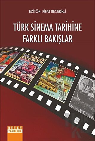 Türk Sinema Tarihine Farklı Bakışlar - Halkkitabevi