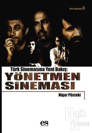 Türk Sinemasına Yeni Bir Bakış: Yönetmen Sineması - Halkkitabevi