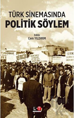 Türk Sinemasında Politik Söylem - Halkkitabevi