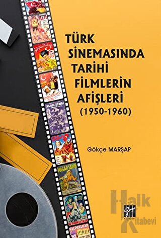 Türk Sinemasında Tarihi Filmlerin Afişleri (1950-1960) - Halkkitabevi