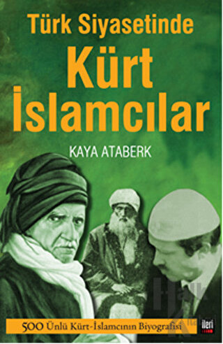 Türk Siyasetinde Kürt İslamcılar - Halkkitabevi
