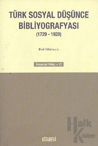 Türk Sosyal Düşünce Bibliyografyası (1729-1928) - Halkkitabevi