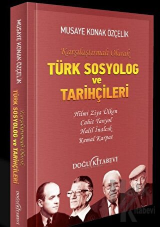 Türk Sosyolog ve Tarihçileri - Halkkitabevi