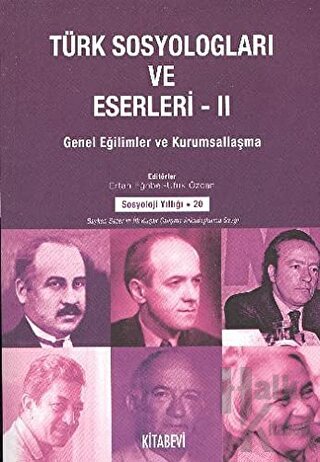 Türk Sosyologları ve Eserleri 2 - Halkkitabevi