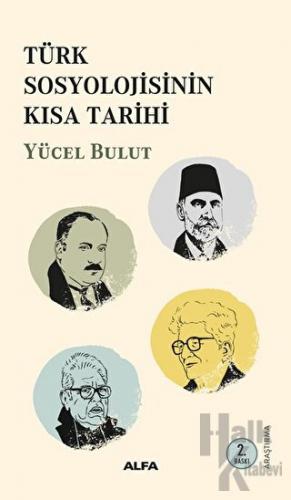 Türk Sosyolojisinin Kısa Tarihi - Halkkitabevi