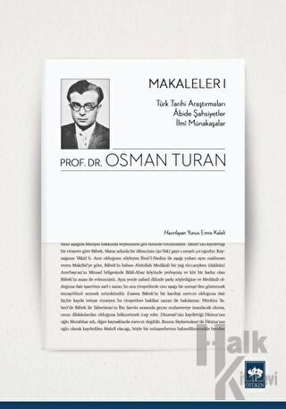 Türk Tarihi Araştırmaları Abide Şahsiyetler İlmi Münakaşalar - Makaleler 1