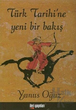 Türk Tarihi’ne Yeni Bir Bakış