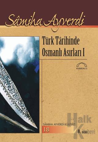 Türk Tarihinde Osmanlı Asırları (2 Cilt Takım) - Halkkitabevi