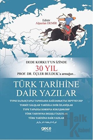 Türk Tarihine Dair Yazılar - Halkkitabevi