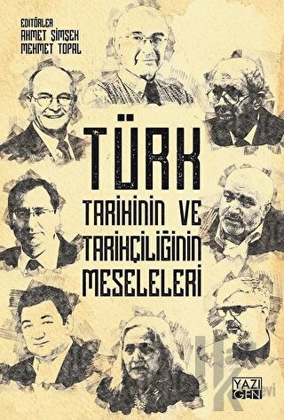 Türk Tarihinin ve Tarihçiliğin Meseleleri - Halkkitabevi