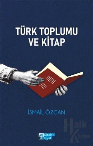 Türk Toplumu ve Kitap