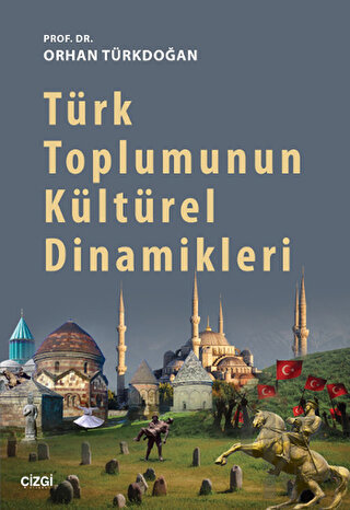 Türk Toplumunun Kültürel Dinamikleri - Halkkitabevi
