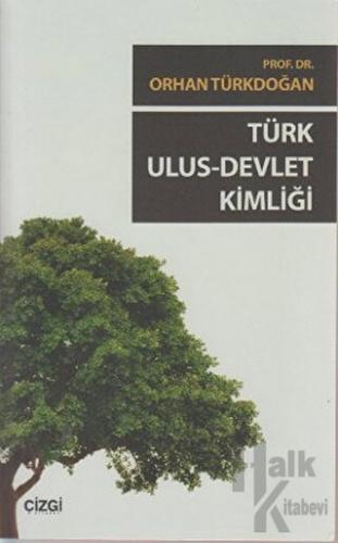 Türk Ulus - Devlet Kimliği - Halkkitabevi
