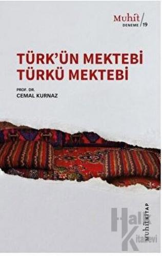 Türk’ün Mektebi Türkü Mektebi - Halkkitabevi