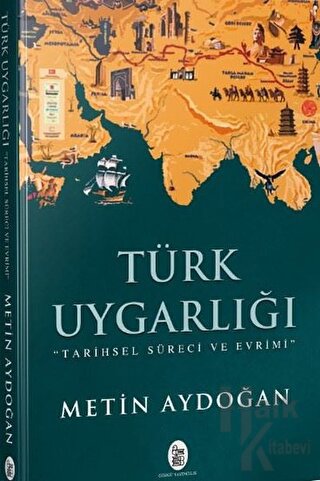 Türk Uygarlığı - Halkkitabevi