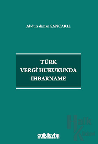 Türk Vergi Hukukunda İhbarname - Halkkitabevi