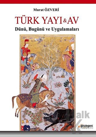 Türk Yayı ve Av - Halkkitabevi