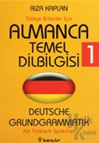 Türkçe Bilenler İçin Almanca Temel Dilbilgisi 1 - Halkkitabevi
