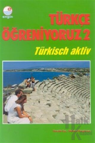 Türkçe Öğreniyoruz 2 Türkisch Aktiv - Halkkitabevi