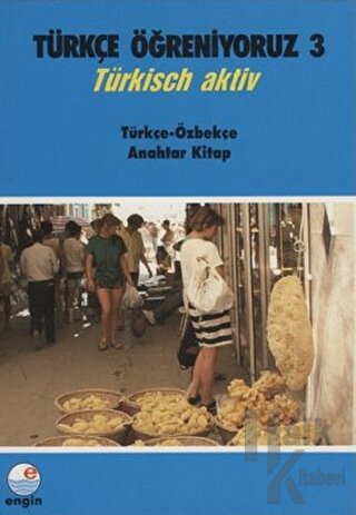 Türkçe Öğreniyoruz 3 - Türkçe-Özbekçe Anahtar Kitap - Halkkitabevi