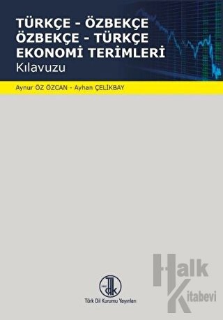 Türkçe - Özbekçe Özbekçe - Türkçe Ekonomi Terimleri