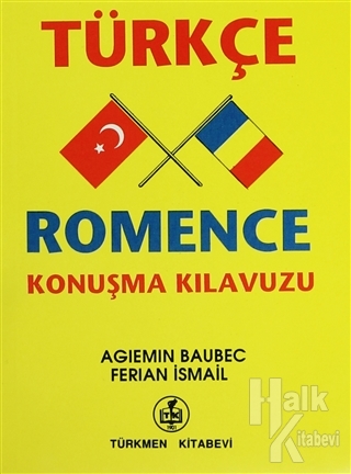 Türkçe - Romence Konuşma Kılavuzu - Halkkitabevi