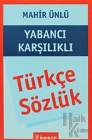 Türkçe Sözlük Yabancı Karşılıklı - Halkkitabevi