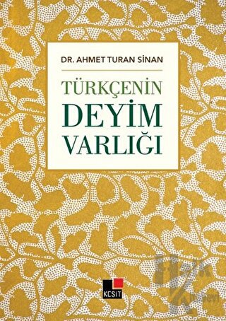 Türkçenin Deyim Varlığı - Halkkitabevi